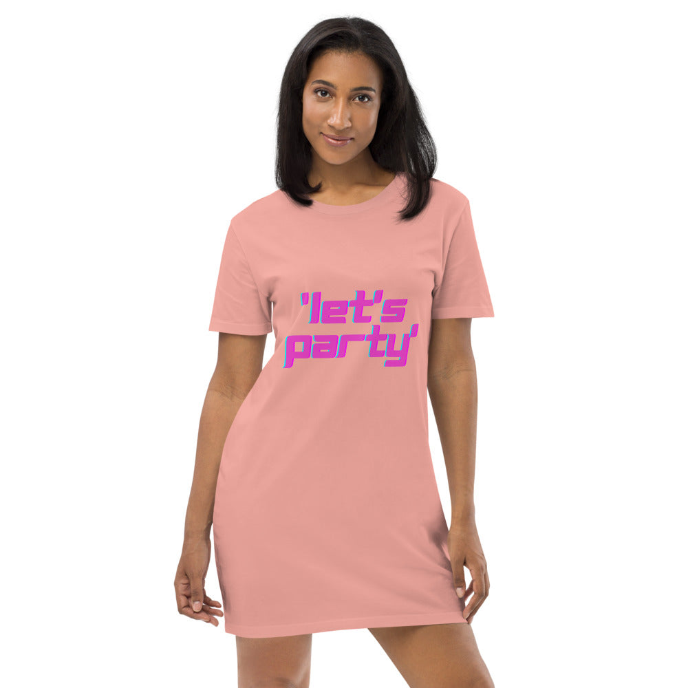 Women's T-Shirt Dress - Lets party ...